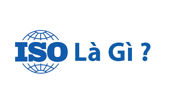 ISO là gì ?